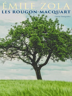 cover image of Les Rougon-Macquart (Série Intégrale)
